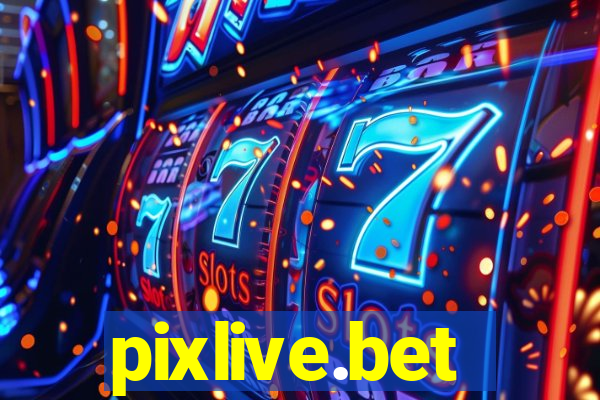 pixlive.bet