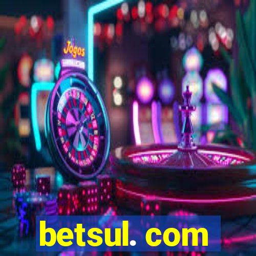 betsul. com