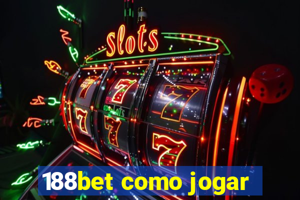 188bet como jogar