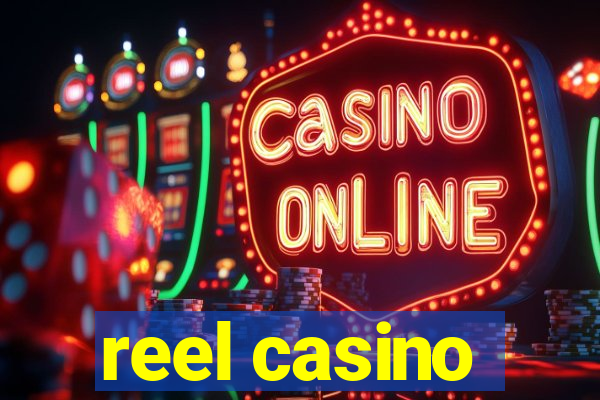 reel casino