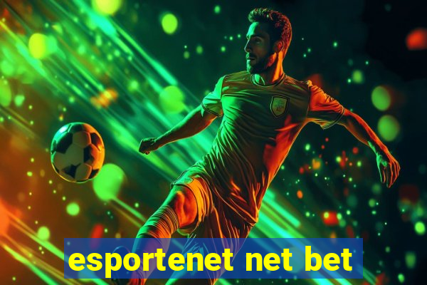 esportenet net bet