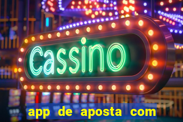 app de aposta com bonus de cadastro