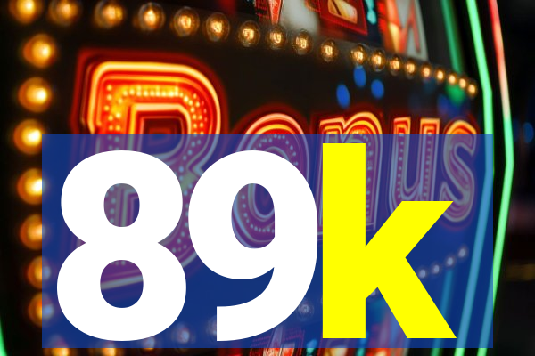 89k