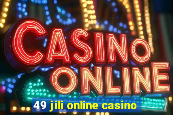 49 jili online casino