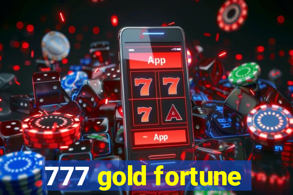 777 gold fortune