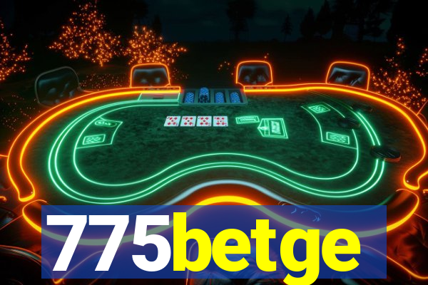 775betge