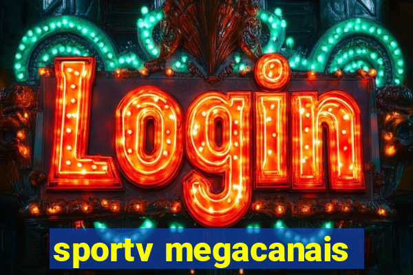 sportv megacanais