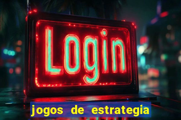 jogos de estrategia mais jogados