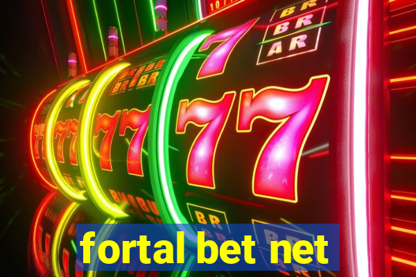 fortal bet net