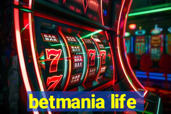 betmania life