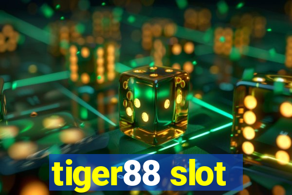 tiger88 slot