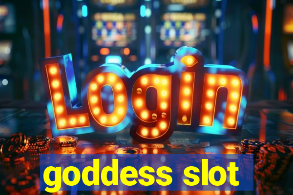 goddess slot