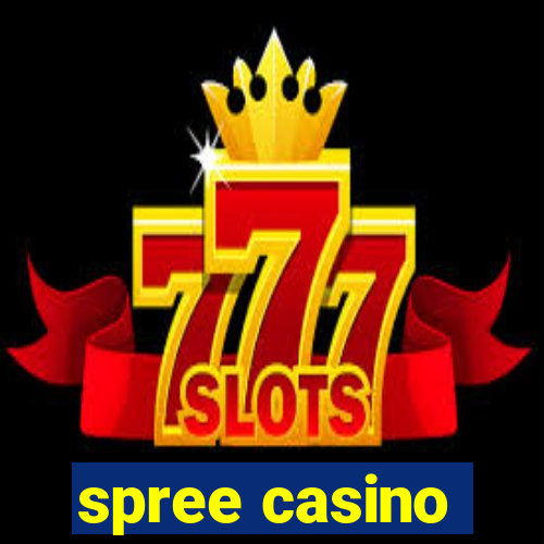 spree casino