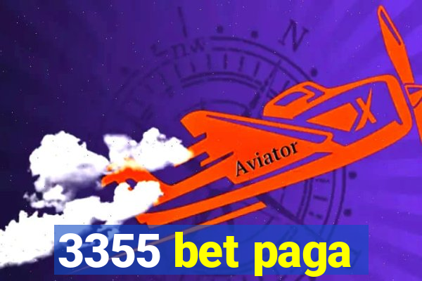 3355 bet paga