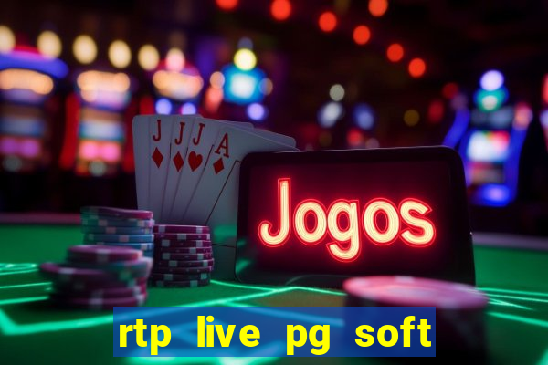 rtp live pg soft slot gacor jackpot taruhan77