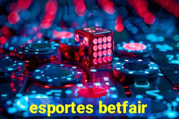 esportes betfair