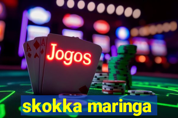 skokka maringa