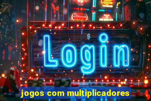 jogos com multiplicadores