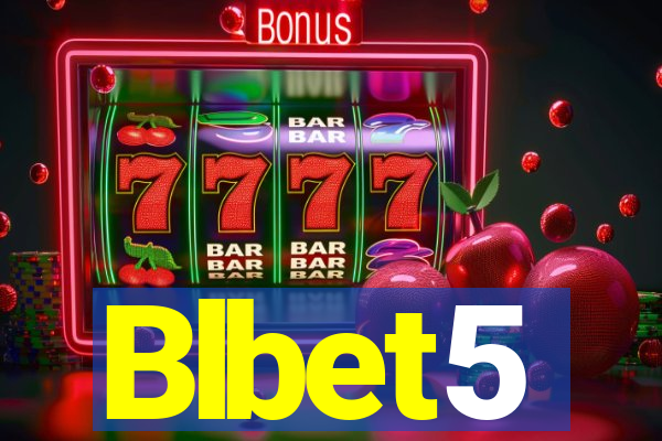 Blbet5