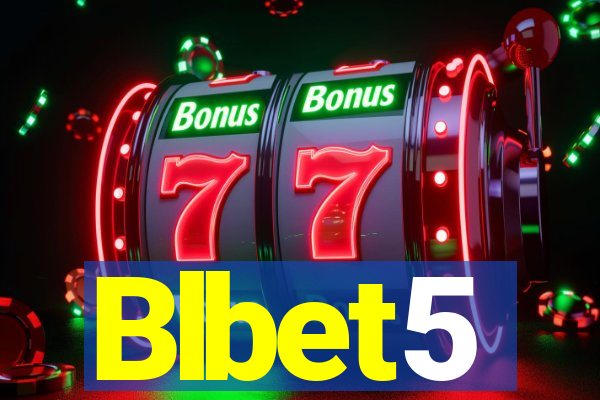 Blbet5