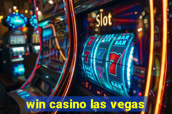 win casino las vegas