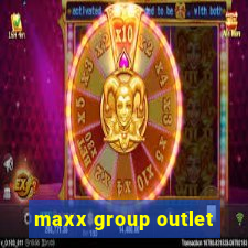 maxx group outlet