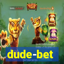 dude-bet