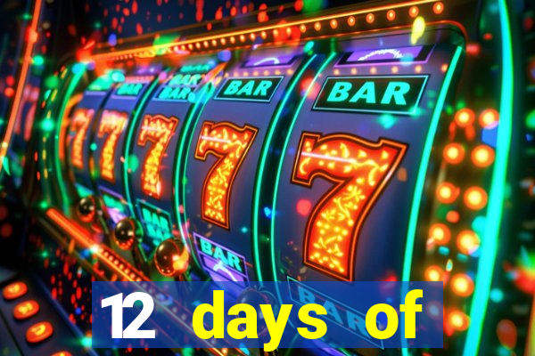 12 days of christmas casino promotion