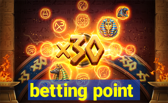 betting point