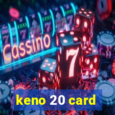 keno 20 card