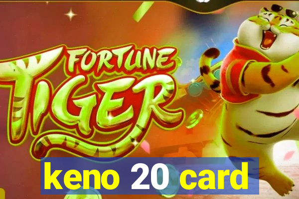 keno 20 card