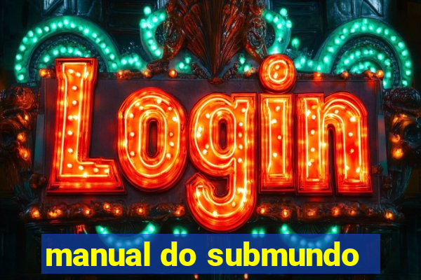 manual do submundo