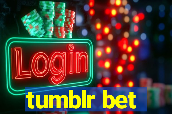 tumblr bet