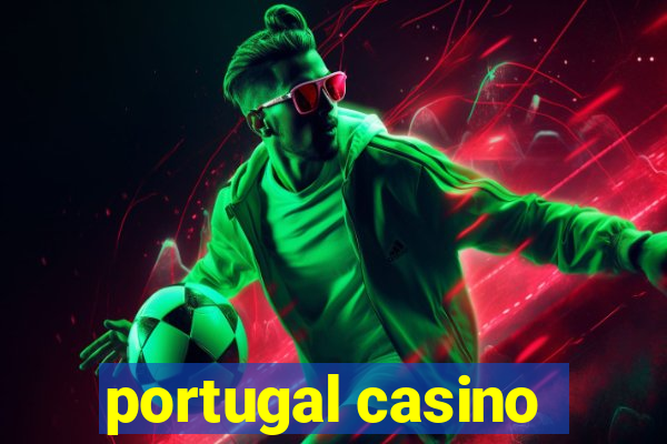 portugal casino