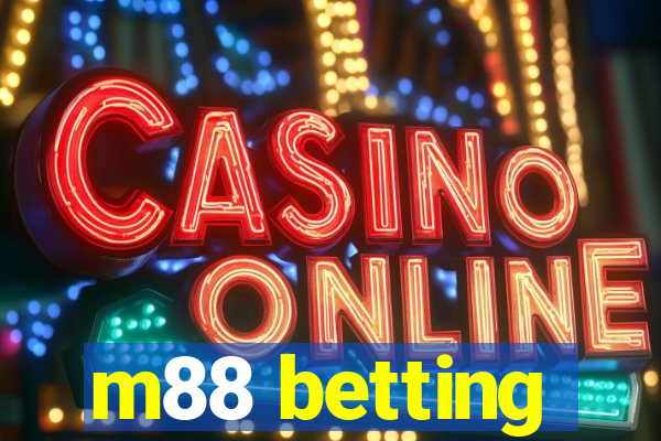 m88 betting