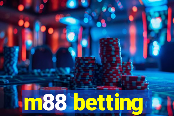 m88 betting