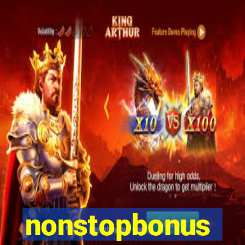 nonstopbonus