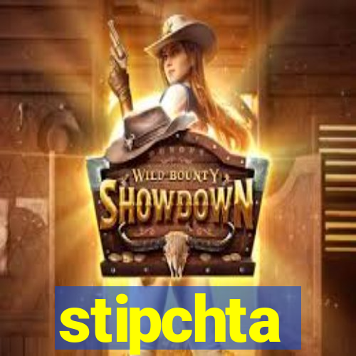 stipchta