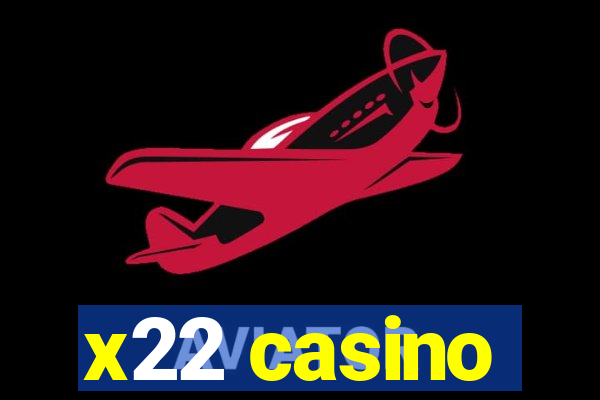 x22 casino