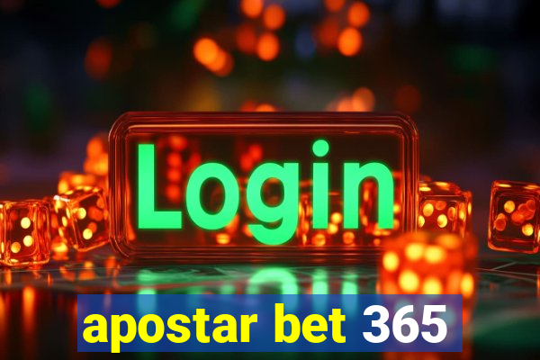 apostar bet 365