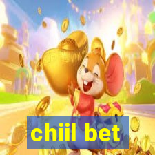 chiil bet