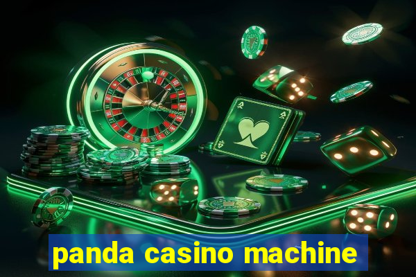 panda casino machine