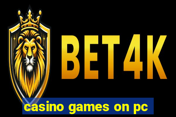 casino games on pc