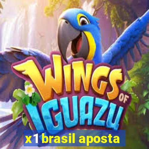 x1 brasil aposta