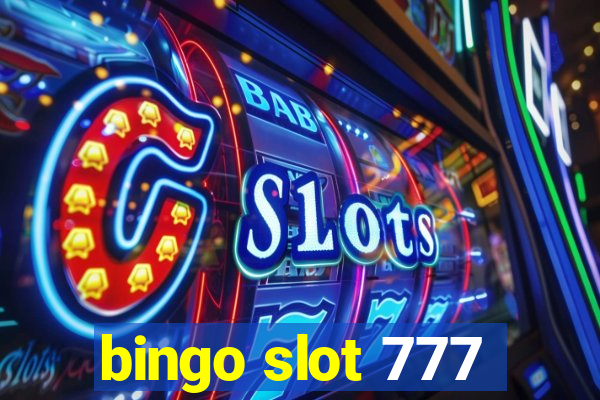 bingo slot 777