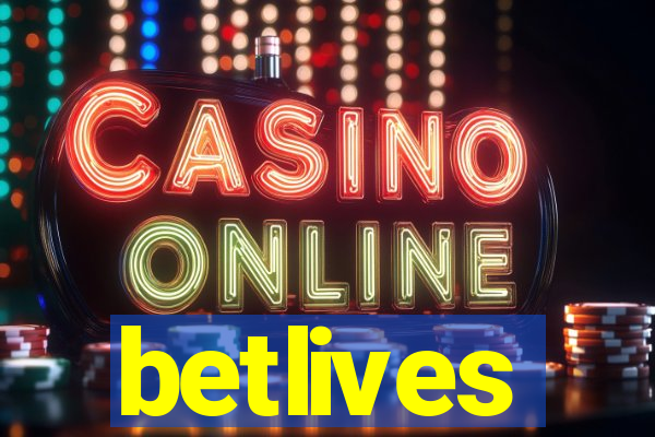 betlives