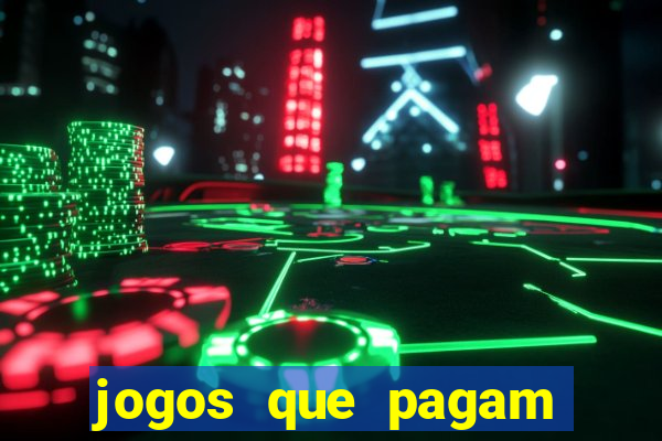 jogos que pagam sem depositar dinheiro