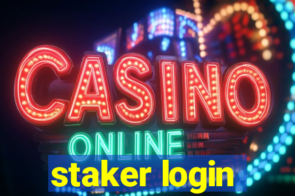 staker login