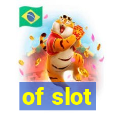 of slot