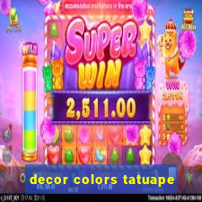 decor colors tatuape